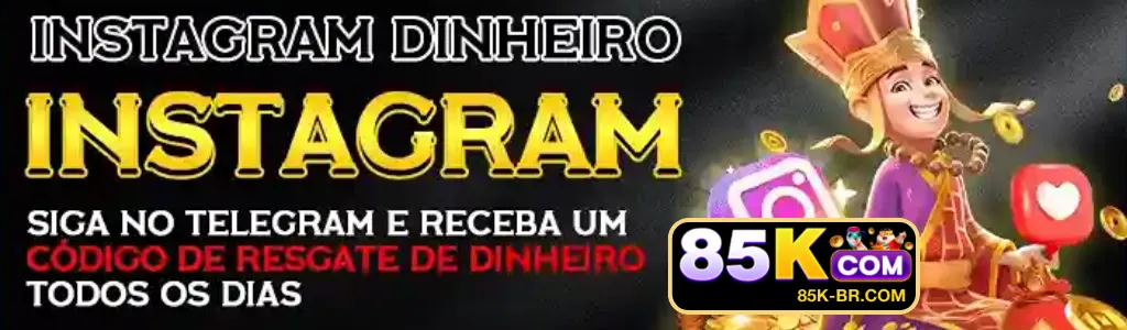 Bônus exclusivo para usuários do app 85K
